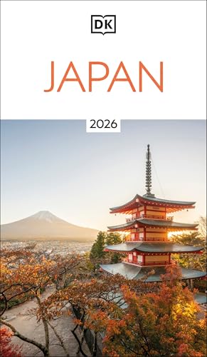 DK Japan: Must-See Sights. Culture & History. Detailed Maps & Tou...