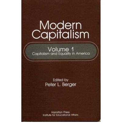 [(Capitalism and Equality in America: V. 1 )] [Author: Nordal Akerman] [Mar-1987]