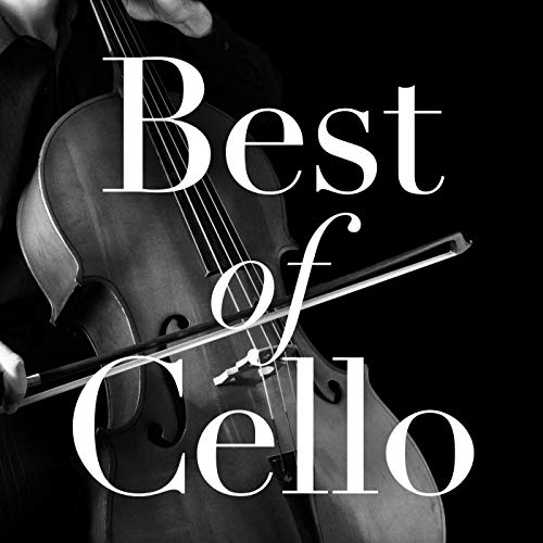 Play Best of Cello by VARIOUS ARTISTS on Amazon Music