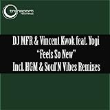  Feels so New (Hard Groove Maschine & Soul\'nvibe Instrumental Mix)