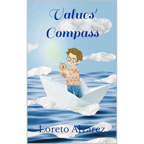 Values' Compass Audiolibro Por Loreto Alvarez arte de portada