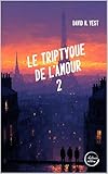  Le triptyque de l’amour - Épisode 2