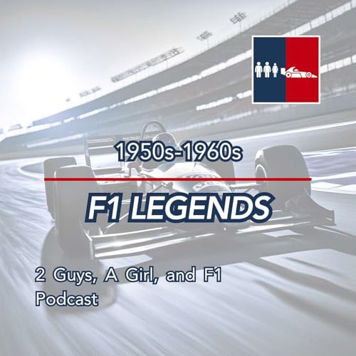 F1 General | F1 Racing Legends | Epi #142 | Fangio to Stewart: Where F1 Stardom Began (1950s–1960s)