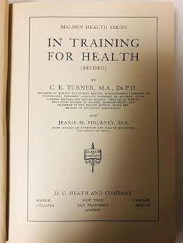 Hardcover In Training for Health (Revised) (MALDEN HEALTH SERIES) Book