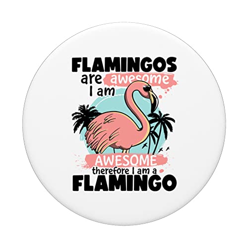 Flamingos are Awesome I Am Awesome Funny Pink Flamingoes PopSockets Swappable PopGrip, Black - Image 3