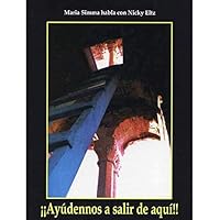 Ayudennos a Salir de Aqui!! B00YLU0UP0 Book Cover