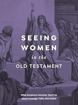 Paperback Seeing Women in the Old Testament Book