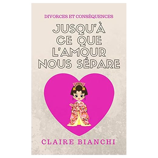 Jusqu'à ce que l'amour nous sépare: Divorces et conséquences