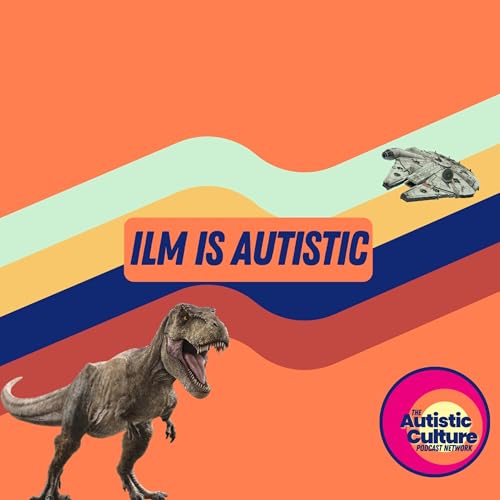 Page de couverture de Industrial Light & Magic is Autistic