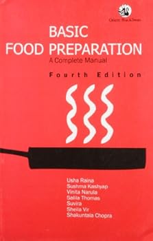 Paperback Basic Food Preparation: A Complete Manual Book