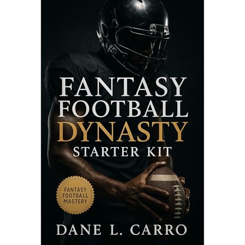 Fantasy Football Dynasty Starter Kit Audiolibro Por Dane L. Carro arte de portada