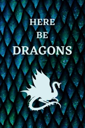 Here Be Dragons Notebook 4" x 6" Small Notebook Lined Pages for Writing
