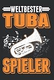  Tuba Tagesplaner: Weltbester Tuba Spieler Tubist Tubaspieler / Kalender 2022 / Wochenplaner Tagesplaner Planer / Planungsbuch To-Do-Liste / 6x9 Zoll / 100 ausfüllbare Seiten