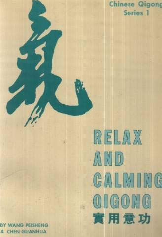 Relax and Calming Qigong