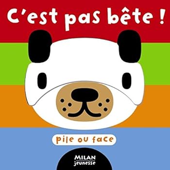 Board book C'est pas bête (MIL.EVEIL DIVER) [French] Book