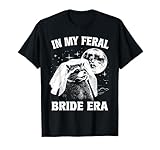 In My Feral Bride Era Raccoon T-Shirt