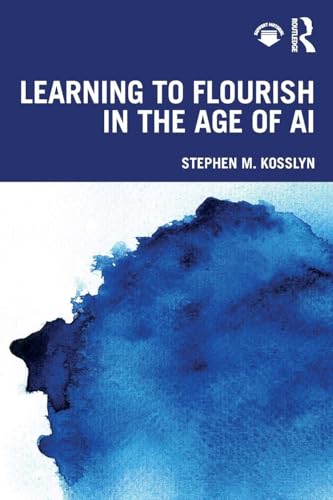 Portada de Learning to Flourish in the Age of AI