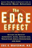 The Edge Effect: Achieve Total Health and Longevity with the Balanced Brain Advantage