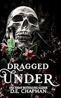 Dragged Under: A Reverse Harem Omegaverse Romance (Seven) B09R3G5WRS Book Cover