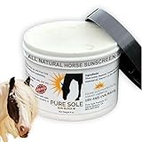 Sunscreen for Horses - Pure Sole Sun Block Cream |Nose Sun Protection and Sensitive Pink Horse Skin |Made with Safe Non-Nano Zinc Oxide-and Moisturizing Natural SPF Ingredients| Use Year Round - 8 oz.