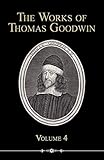 The Works of Thomas Goodwin