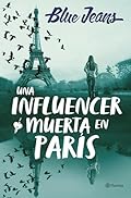 Una influencer muerta en París (Planeta)