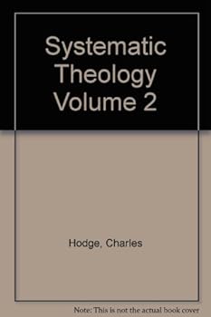 Hardcover Systematic Theology - Volume 2 Book