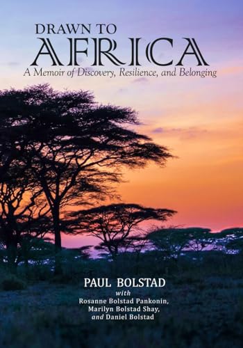 Drawn to Africa: A Memoir of Discovery, Resilience, and Belonging (Premium Color edition)
