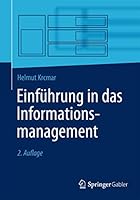 Einfuhrung in Das Informationsmanagement 3662443287 Book Cover