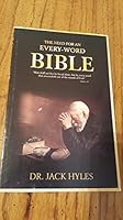 The need for an every word Bible 0970948883 Book Cover