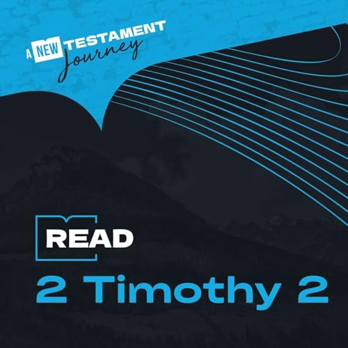 2 Timothy 2 - Wednesday 25th March Podcast Por  arte de portada