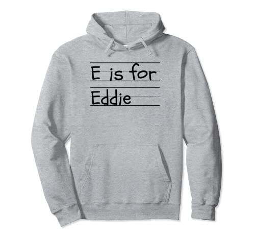 Personalizado E is for Eddie Name Student Kindergarten Sudadera con Capucha