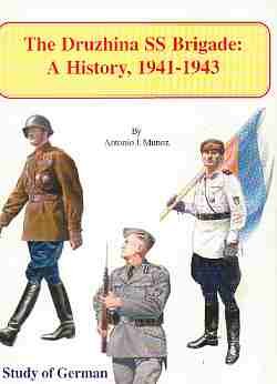 Paperback The Druzhina SS Brigade: A History, 1941-1943 Book