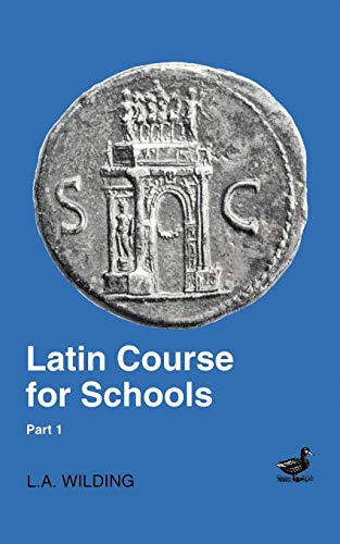 Latin Course for Schools Part 1