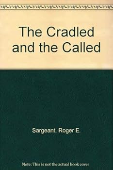 Paperback The Cradled and the Called Book