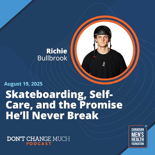 Skateboarding, Self-Care, and the Promise He’ll Never Break cover art