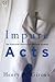 Impure Acts: The Practical Politics of Cultural Studies