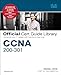 CCNA 200-301 Official Cert Guide Library
