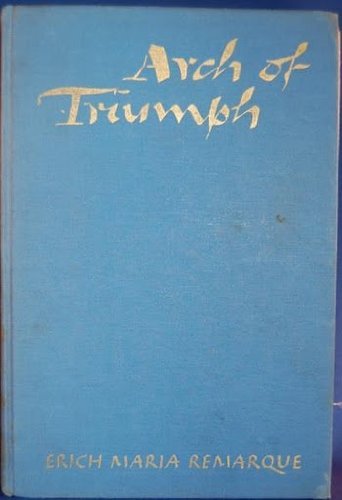 Arch of Triumph B0006D6MT4 Book Cover