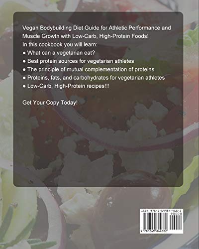 The Ultimate Vegan Bodybuilding Cookbook: Vegan Bodybuilding Diet Guide for Athletic Performance and