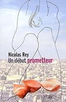 Un début prometteur 2846260451 Book Cover