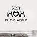 Vinyl Decal Quotes Parents Wall Stickers Home Living Room Design Art Mural Best Mom Gift Home Decoration 57x39cm