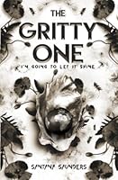 The Gritty One (The Pearl in the Darkness) 1735630535 Book Cover