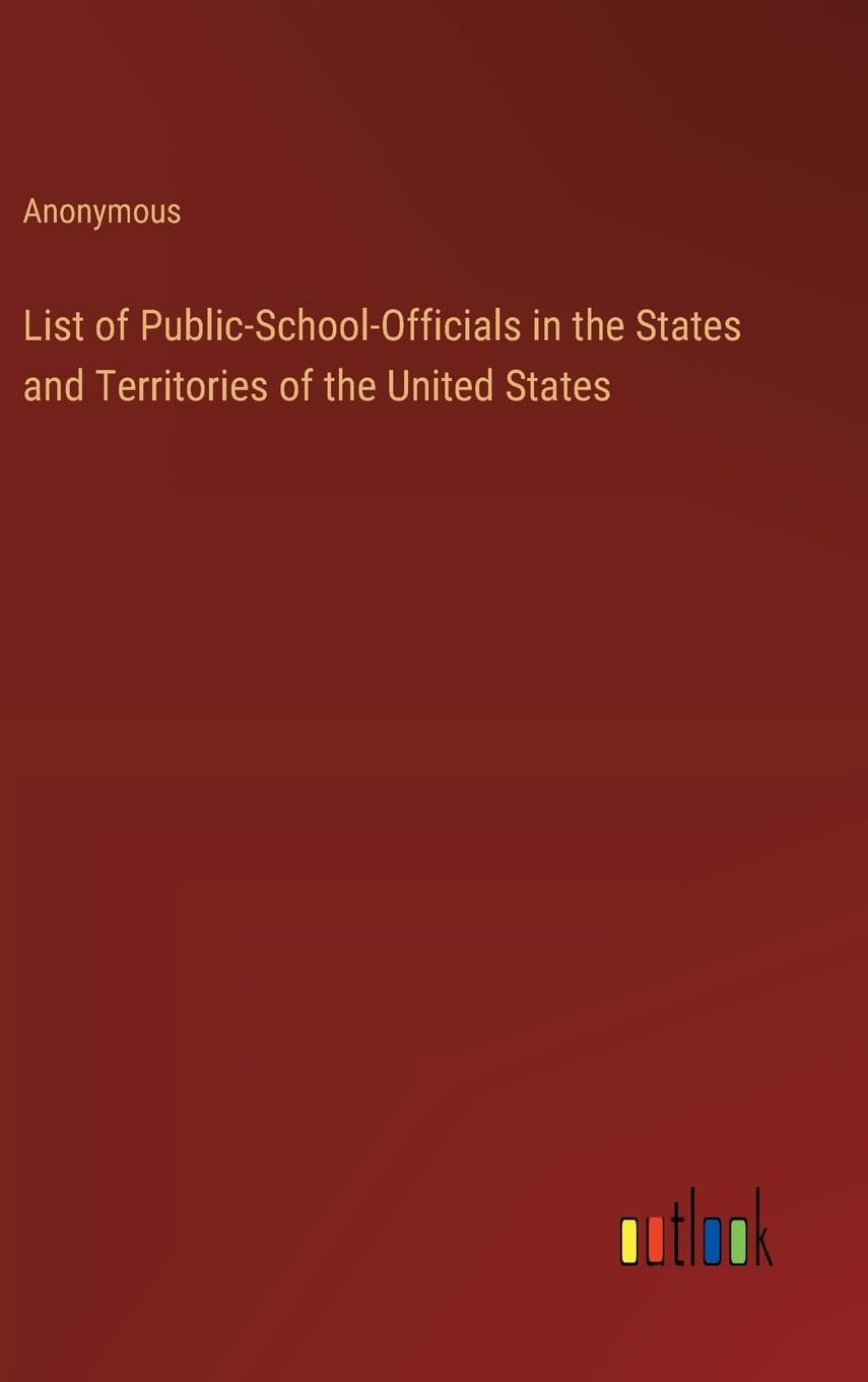 List of Public-School-Officials in the States and Territories of the United States