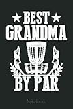 golf 6 style  Womens Disc Golf - Best Grandma Grandparents By Par Disc Golf Notebook Vintage Style: Appreciation Notebook/Journal Homebook For your Grandma  6\
