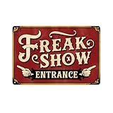 Vintage Freak Show Circus Metal Sign Print Aesthetic Room Decoration for Home Bedroom Kitchen Bar Garage Cafe Dorm Bathroom Wall Decor 8 x 12, easy to hang