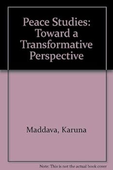 Paperback Peace Studies: Toward a Transformative Perspective Book