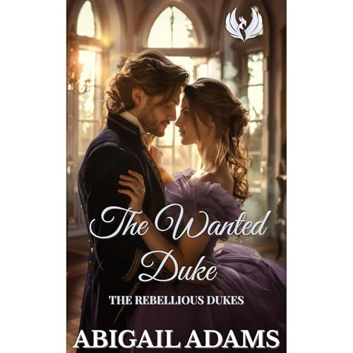 The Wanted Duke Audiolibro Por Abigail Adams arte de portada