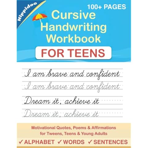 Cursive Handwriting Workbook for Teens: A cursive writing practice workbook for young adults and teens (Master Print and Cursive Writing Penmanship for Teens) Cover
