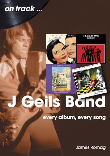 Photo de J. Geils Band: Every Album, Every Song